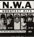 N.W.A - GREATEST HITS