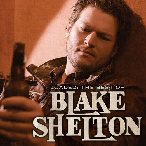 BLAKE SHELTON - LOADED: THE BEST OF BLAKE SHELTON - Safe and Sound HQ