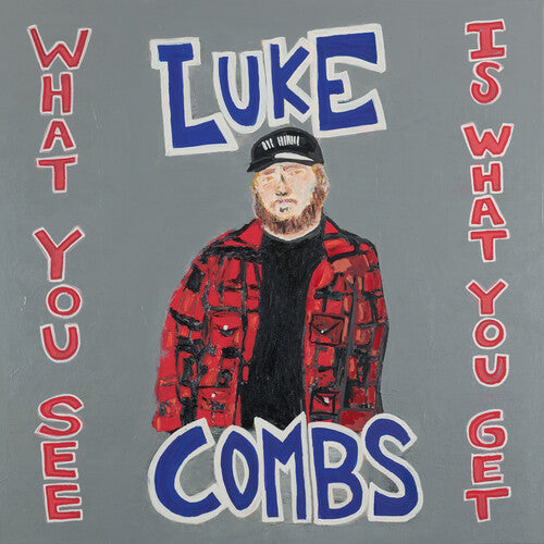 LUKE COMBS - WHAT YOU SEE IS WHAT YOU GET - Safe and Sound HQ
