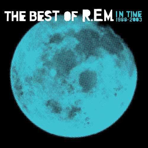 R.E.M. - IN TIME: THE BEST OF R.E.M. 1988-2003 - Safe and Sound HQ