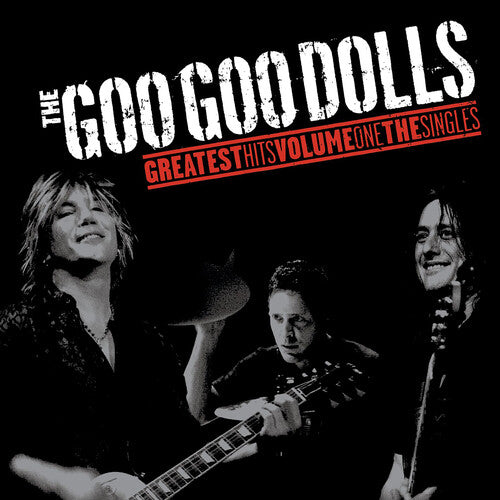 GOO GOO DOLLS - GREATEST HITS VOLUME ONE THE SINGLES - Safe and Sound HQ